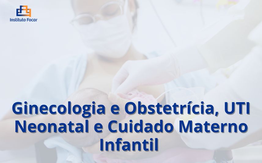 Dupla Ginecologia e Obstetrícia + UTI Neonatal 2026 EXTENSÃO (Híbrido)