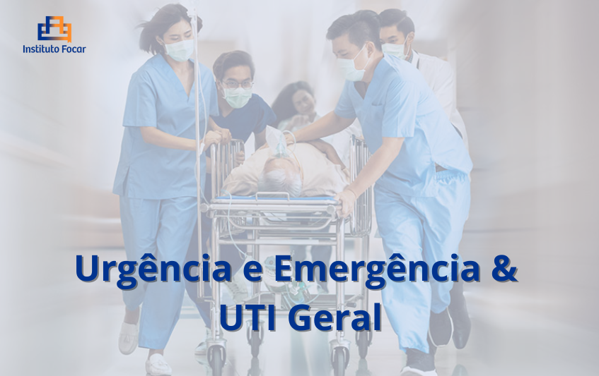 UTI Geral & Urgência e Emergência (Extensão)